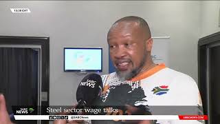 Steel sector wage talks I Numsa, NUM affiliated workers want 7% increased: Irvin Jim