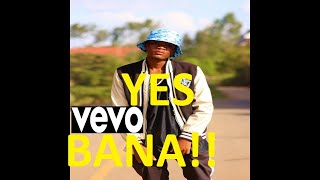 yes bana  ........ official video  | BOBBY DAZZLER FT FANTE | YES BANA CHALLENGE( khaligraph jones)