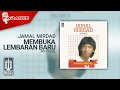 Jamal Mirdad - Membuka Lembaran Lama (Official Karaoke Video) | No Vocal