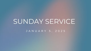 1 05 2025 Sunday Worship