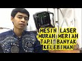 Mesin laser murah meriah tapi banyak kelebihan