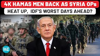 Iran's Proxy Back In Action | 4000 Hamas Militants Ready To Surprise IDF As Israel Plans Syria Ops?