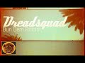 dreadsquad bun dem riddim