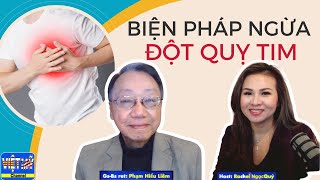 #70 - Dấu hiệu và biện pháp phòng ngừa đột quỵ tim. Người lớn tuổi cần biết sớm !!!