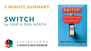 Switch by Dan & Chip Heath - 5 Minute Book Summary Audio And Subtitles