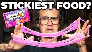 What's The Stickiest Food?