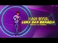Han Byul - Luka Dan Bahagia [Official Lyric Video]