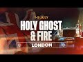 Holy Ghost & Fire London | Session 3