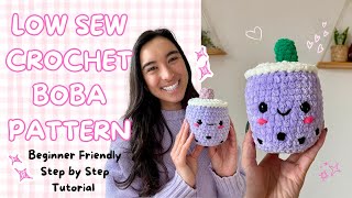 (LOW SEW) Crochet Boba Tea Tutorial 🧋 FREE Amigurumi Pattern - Step by Step (Beginner Friendly)✨