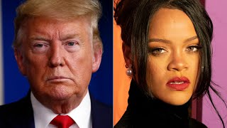 Donald Trump's Online Attack Of Rihanna's Super Bowl Halftime Show
