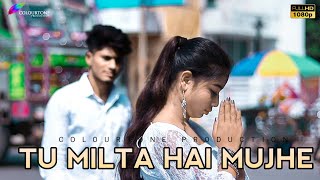 Tu Milta Hai Mujhe | Love Story E2 |  Waqt Sabka Badalta Hai | Rab Na Kare Ke Ye Zindagi |Love Story