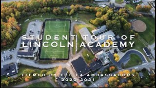 Lincoln Academy Campus Tour 2021