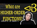 What are HIGHER-ORDER FUNCTIONS? | JavaScript in LESS-THAN 3 | JavaScript Beginner Series