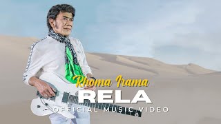 RHOMA IRAMA - RELA (OFFICIAL MUSIC VIDEO)