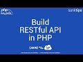 How to Create Simple RESTful API in PHP | Sanktips