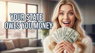 The Government Owes YOU Money ! | Unclaimed Property 2025 (Free & Legit )