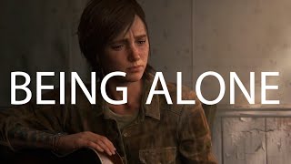 Being Alone | The Strength of Solitude