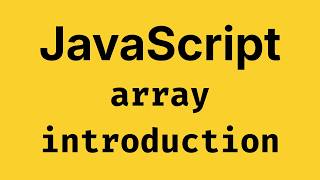 Arrays in JavaScript 🚀 - JavaScript Course 2026