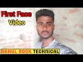 First face video rahul rock technical | YouTube success | rahul rock technical first time face video