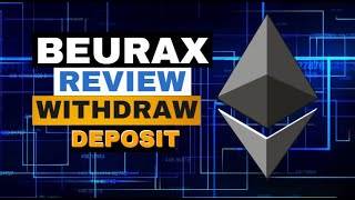 Beurax Straightforward Review How To Withdraw, Reinvest BTC \u0026 Ethereum