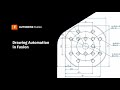 Discover the Power of Drawing Automation in Autodesk Fusion