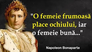 Citate Napoleon Bonaparte care vă vor zgudui realitatea | Citate și aforisme