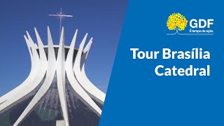 Tour Brasília - Catedral