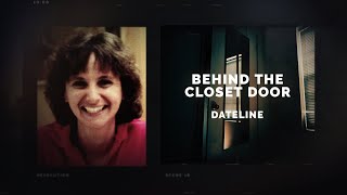 Dateline Episode Trailer: Behind the Closet Door | Dateline NBC