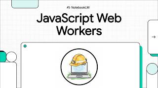 Unblocking the UI with JavaScript Web Workers podcast