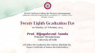 Twenty Eighth Graduation Day - M.O.P. Vaishnav College for Women (Autonomous)