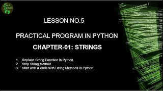 Chapter-1 String: Replace Function & String Method in Python Lesson-05