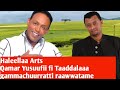 yaalii ajjeechaa arts.qamar yusufi fi taaddalaa gammachuurratti finfinnee keessatti raawwate