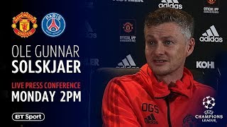 Ole Gunnar Solskjaer's press conference before Man Utd vs PSG