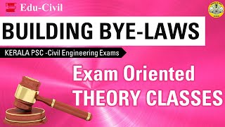 BUILDING BYE-LAWS || EXAM ORIENTED II KMBR II THEORY || KERALA PSC || CIVIL ENGINEERING