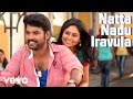 Kaaval - Natta Nadu Iravula Lyric | Vimal, Dharan Kumar