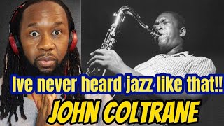 JOHN COLTRANE - Psalm REACTION - The music was spiritual! incredible stuff! - first time hearing