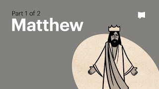 Gospel of Matthew Summary: A Complete Animated Overview (Part 1)