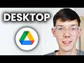 How To Use Google Drive For Desktop - Beginners Guide