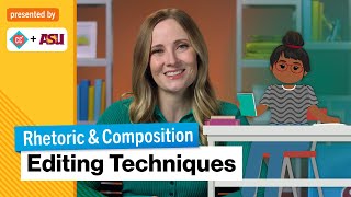 Editing Techniques | Rhetoric & Composition | Study Hall