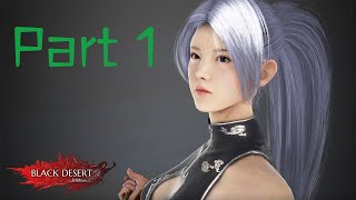 【Black Desert Online Remastered 黑色沙漠重制版】Part 1 - 这是什么神仙画质！！