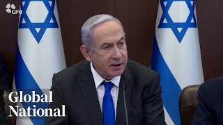 Global National: April 7, 2024 | Israel-Hamas: Netanyahu demands hostage release for Gaza ceasefire