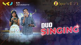 DUO SINGING | SR UNIVERSITY | SPARKRILL'24