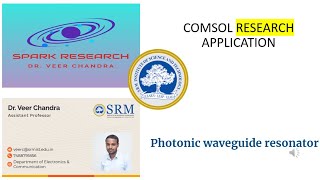 Photonic waveguide resonator/COMSOL RESEARCH APPLICATION