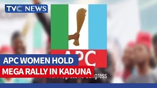 VIDEO: APC Women Hold Mega Rally In Kaduna