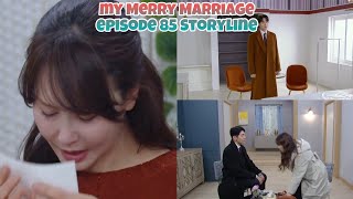 Episode 85 Storyline | My Merry Marriage 결혼하자 맹꽁아!