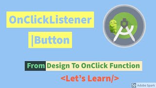 OnClickListener For Button Android Studio-Tutorial(2020)