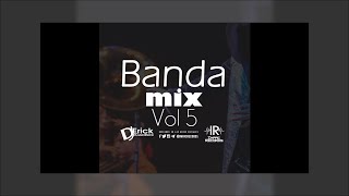 Banda Mix Vol5 By Dj Erick El Cuscatleco