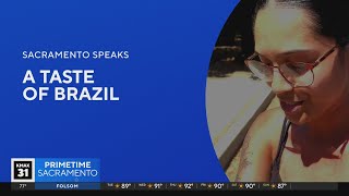 Sacramento Speaks: A taste of Brazil