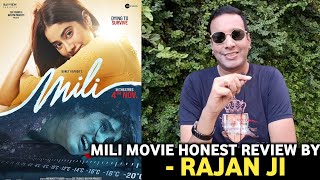 Mili Movie HONEST REVIEW By RAJAN JI | Janhavi Kapoor | Mili Movie Reviews | Mili Movie Reactions