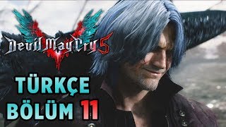 DANTE VE VIRGIL ! | DEVIL MAY CRY 5 TÜRKÇE BÖLÜM 11